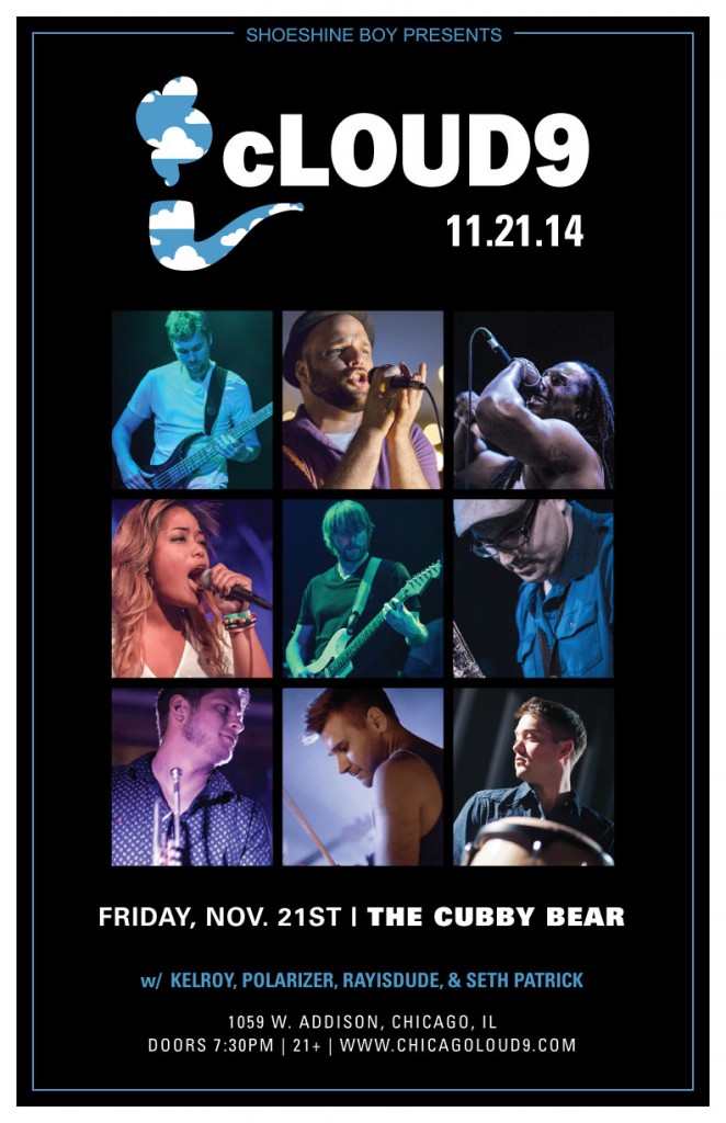 cLOUD9 Live at the Cubby Bear Chicago Poster